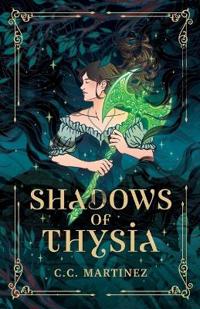 Kirjan kansi "Shadows Of Thysia"
