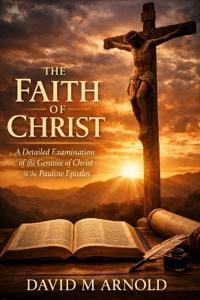 The Faith of Christ