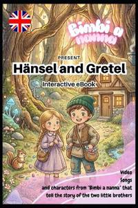 Hansel and Gretel