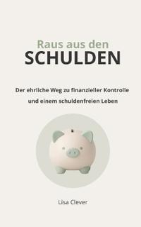 Raus aus den Schulden