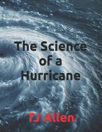 The Science of a Hurricane
