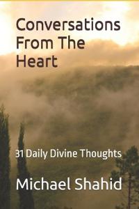 Conversations From The Heart