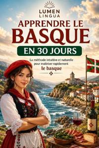 Apprendre le Basque en 30 Jours