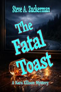 The Fatal Toast