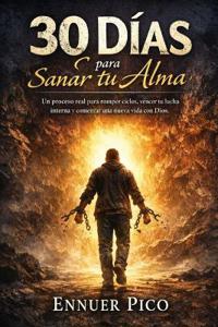 30 Días para sanar tu alma