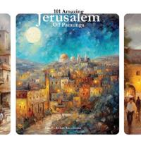 101 Amazing Jerusalem Oil Paintings