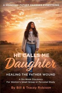 He Calls Me Daughter