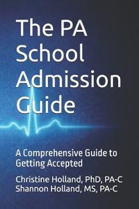 The PA School Admissions Blueprint