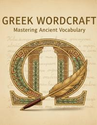 Greek Wordcraft