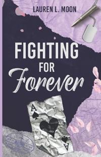 Fighting For Forever
