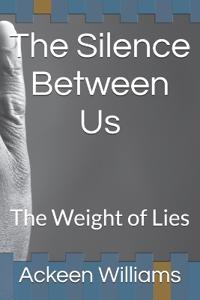 The Silence Between Us