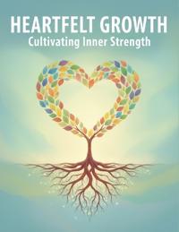 Heartfelt Growth