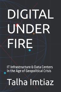 Digital Under Fire