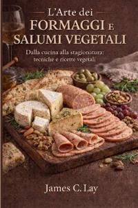 L'Arte dei Formaggi e Salumi Vegetali