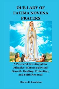 Our Lady of Fatima Novena Prayers