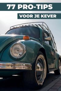77 Tips Voor Je VW Kever