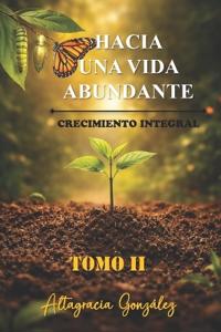 Kirjan kansi "González, A: Hacia Una Vida Abundante"