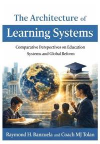 The Architecture of Learning Systems