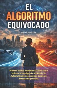 El Algoritmo Equivocado