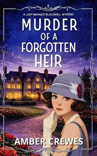 Murder of a Forgotten Heir