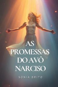 As Promessas do Avô Narciso