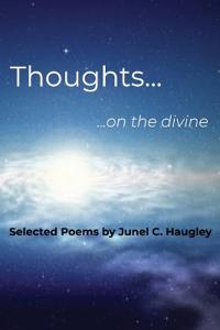 Thoughts... ...on the divine