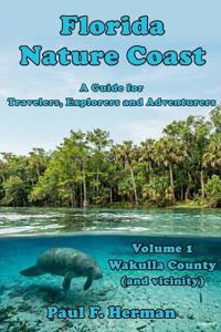 Florida Nature Coast - Volume 1
