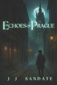 Echoes of Prague