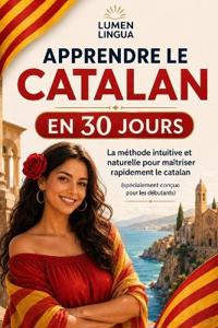 Apprendre le Catalan en 30 Jours