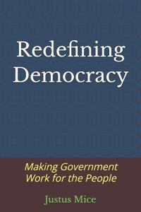 Redefining Democracy