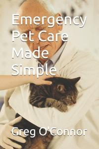 Emergency Pet Care Made Simple