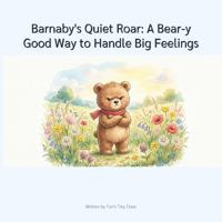 Barnaby's Quiet Roar