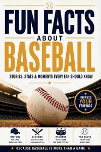 Grandstand Editions: Fun Facts about Baseball