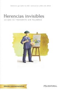 Herencias invisibles