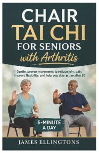 Chair Tai CHI for Seniors with Arthritis