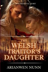 Nunn, A: Welsh Traitor's Daughter