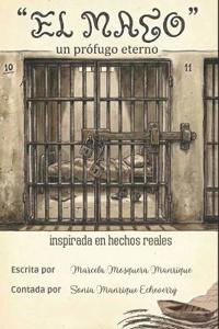 EL MAGO, un prófugo eterno.