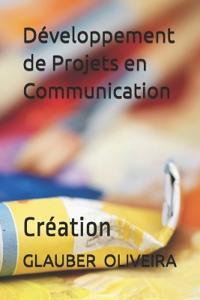 Développement de projets en communication