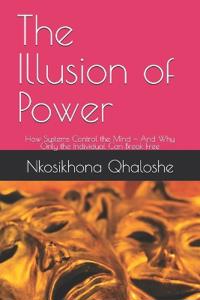 The Illusion of Power