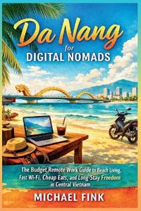 Da Nang for Digital Nomads