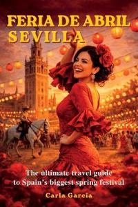 Feria de Abril - Sevilla