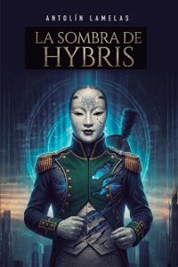 La sombre de Hybris