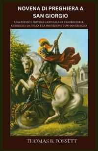 Novena Di Preghiera a San Giorgio