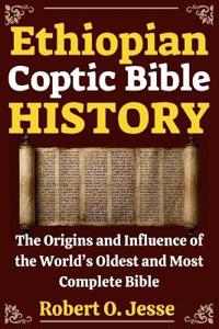 Ethiopian Coptic Bible HISTORY