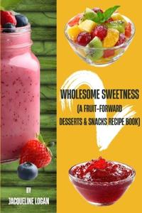 Logan, J: Wholesome Sweetness 2