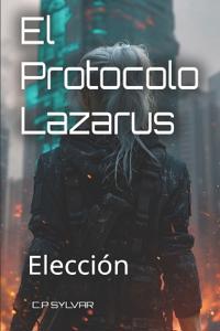 El Protocolo Lazarus