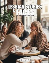 Lesbian Stories & Faces Photobook