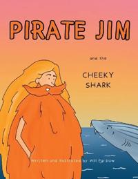 Pirate Jim and the Cheeky Shark