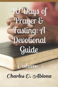 Prayer And Fasting- DEVOTIONAL GUIDE