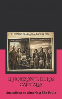 El Horizonte de Los Cafetales